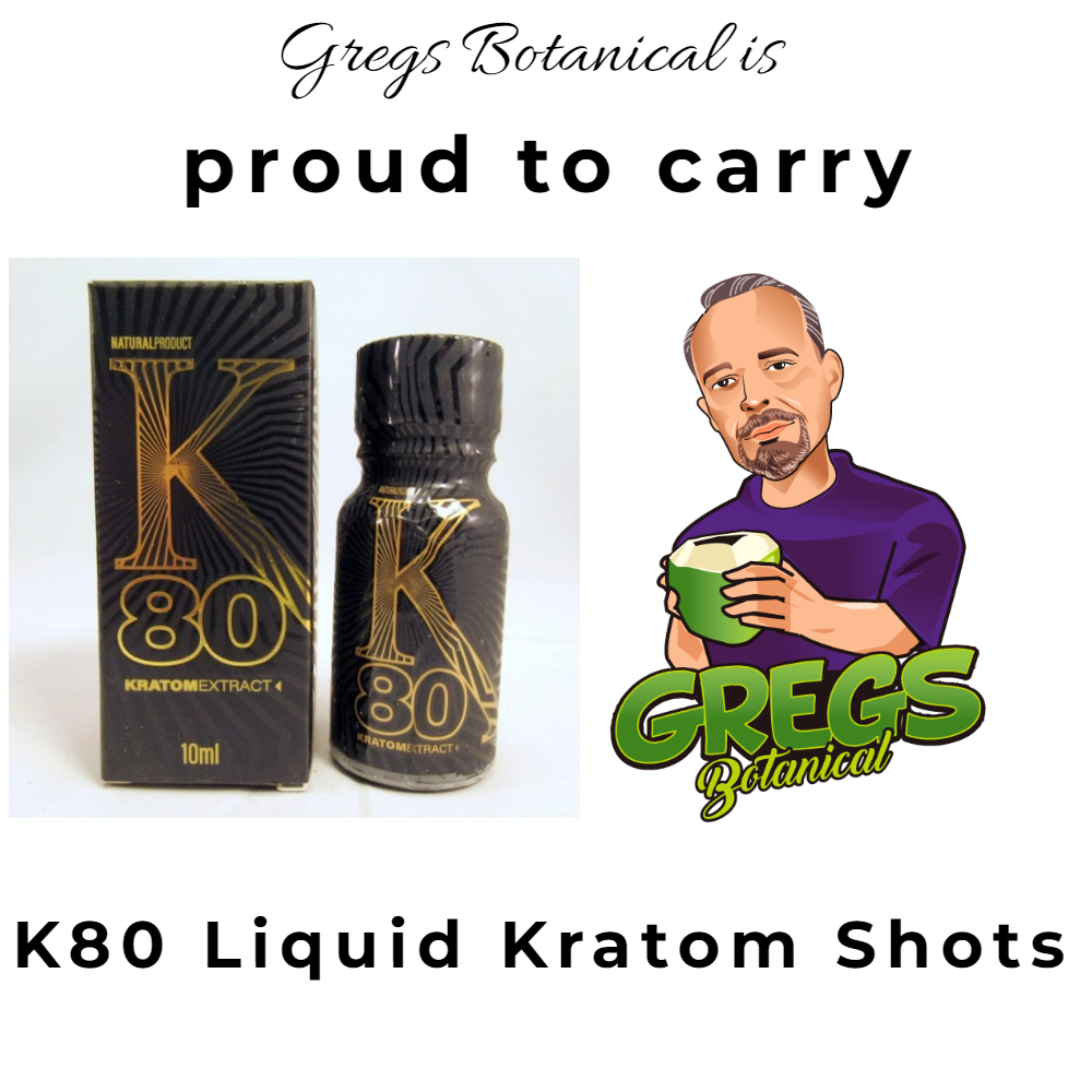 Product shot of K 80 Kratom Extract Shot bottle next to Greg’s Botanical logo